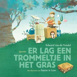 Querido livre illustré Il y avait une boîte à tambour dans l'herbe dès 5 ans