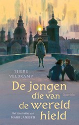 Querido livre pour enfants Le garçon qui aimait le monde - histoire magique