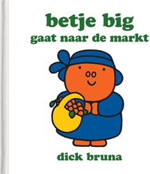Livre illustré Mercis Betje big aventure au marché pour tout-petits et enfants
